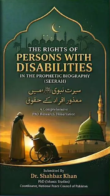Cover of The Rights of Persons with Disabilities in the Prophetic Biography (Seerah)