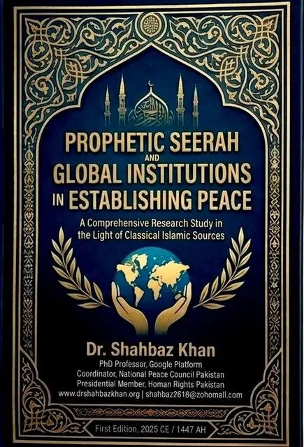 Cover of Prophetic Seerah and Global Institutions in Establishing Peace