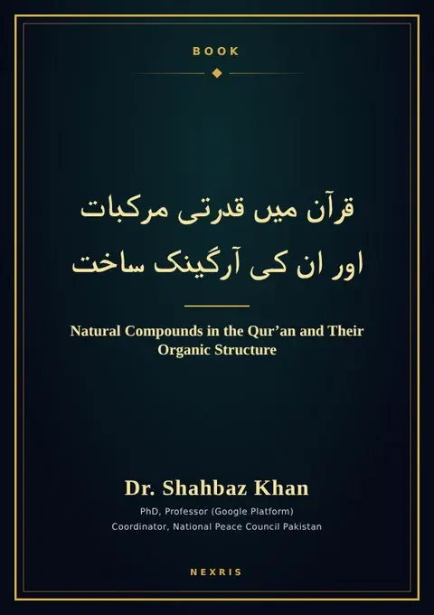 Cover of Natural Compounds in the Qur’an and Their Organic Structure